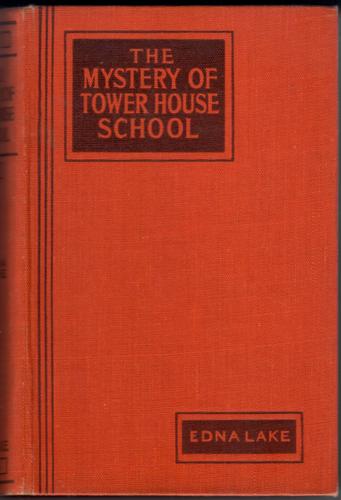 The Mystery of Tower House School