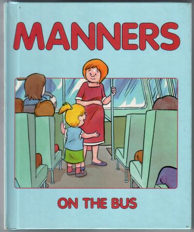 Manners: On the Bus