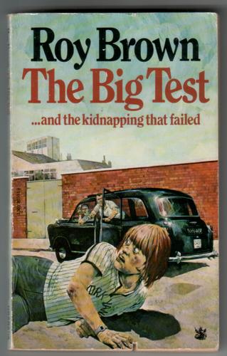 The Big Test ...and the kidnapping that failed