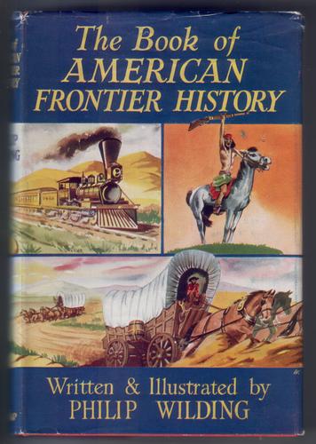 The Book of American Frontier History