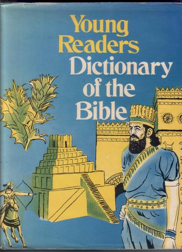 Young Readers Dictionary of the Bible