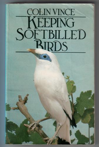 Keeping Softbilled Birds
