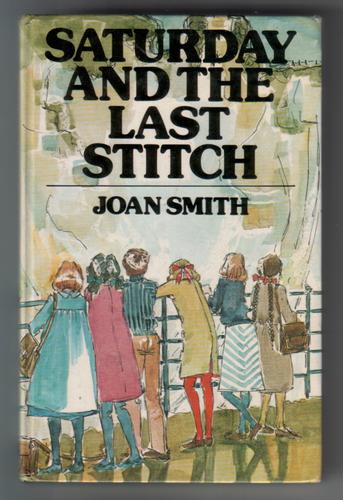 Saturday and the Last Stitch