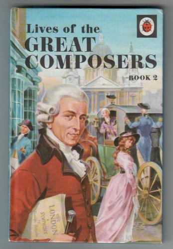 Lives of the Great Composers, Book 2