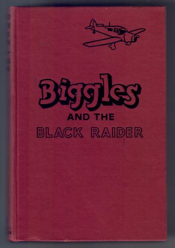 Biggles and the Black Raider