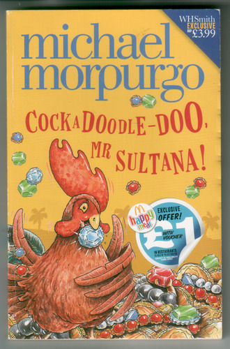 Cock a Doodle-Doo, Mr. Sultana!