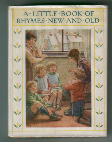 A Little Book of Rhymes New and Old