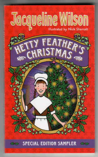 WILSON, JACQUELINE - Hetty Feather's Christmas (Special Edition Sampler)