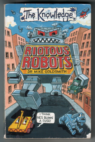 Riotous Robots