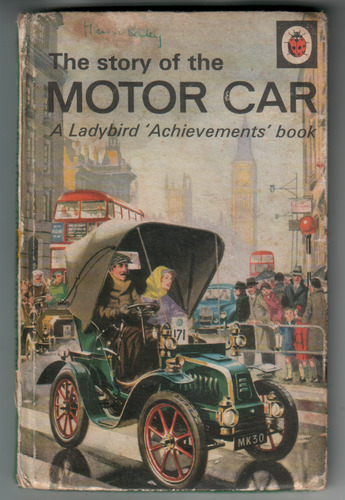 The Story of the Motor Car