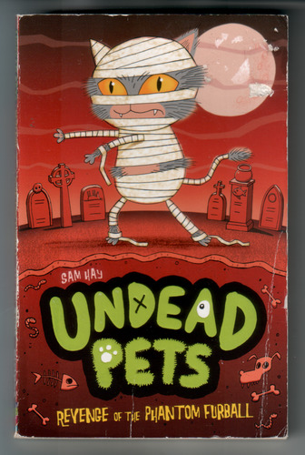 Undead Pets - Revenge of the Phantom Furball