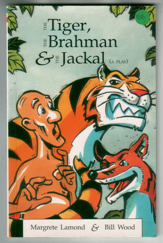 The Tiger, The Brahman and The Jackal