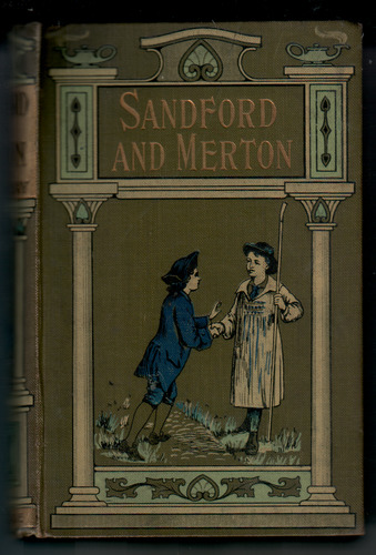 DAY, THOMAS - The History of Sandford and Merton