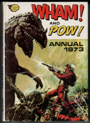  - Wham! and Pow! Annual 1973