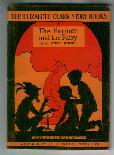 The Farmer and the Fairy and other stories