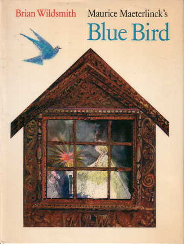 Maurice Maeterlinck's The Blue Bird