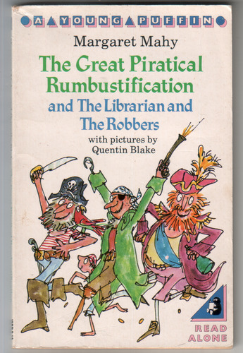The Great Piratical Rumbustification and the Librarian and the Robbers