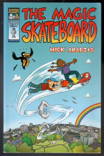 The Magic Skateboard