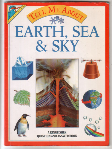 Tell Me About: Earth, Sea & Sky