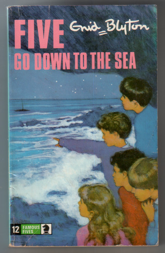 Five go down to the sea