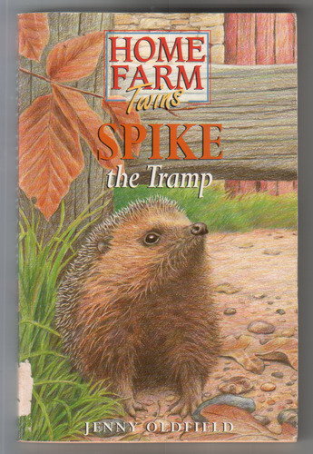 Home Farm Twins: Spike the Tramp
