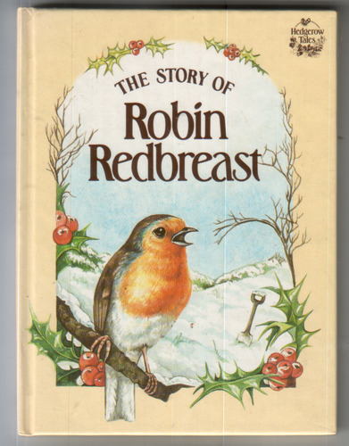 The Story of Robin Redbreast