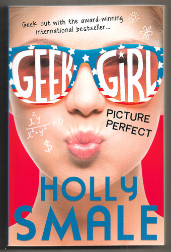 Geek Girl: Picture Perfect