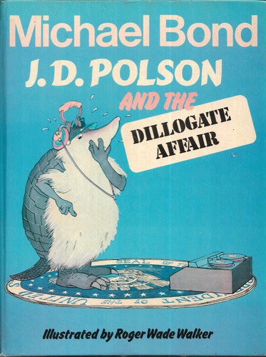 J. D. Polson and the Dillogate Affair
