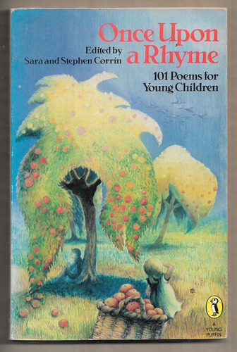 Once Upon a Rhyme - 101 Poems for Young Children