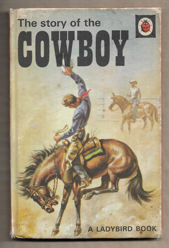 The Story of the Cowboy