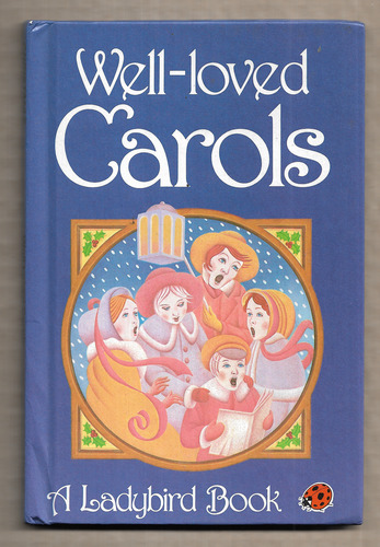 Well-Loved Carols