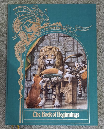 The Enchanted World: The Book of Beginnings