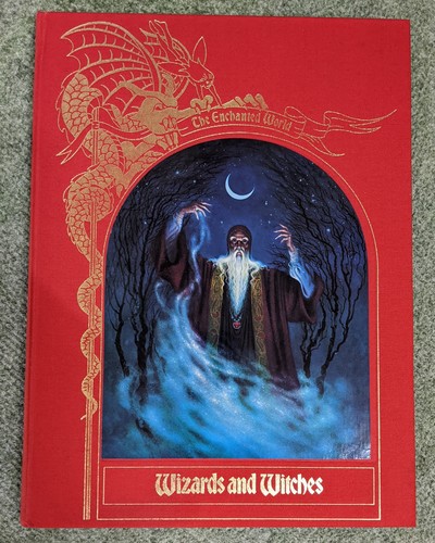 The Enchanted World: Wizards and Witches