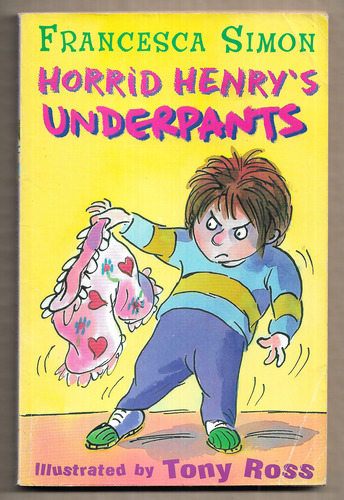 Horrid Henry's Underpants
