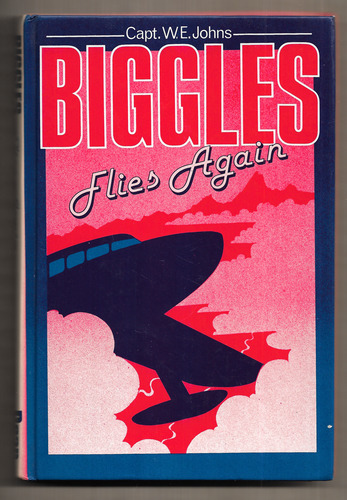 Biggles flies Again