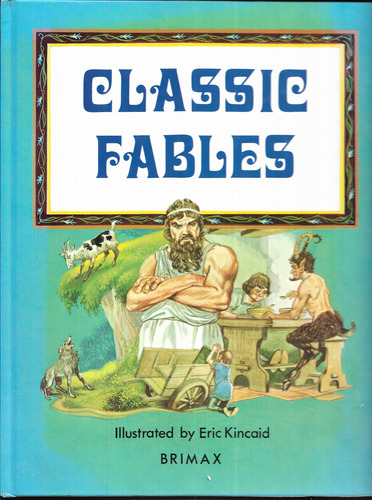 Classic Fables: A Collection of Aesop's Fables