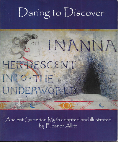 Inanna - Her Descent into the Underworld
