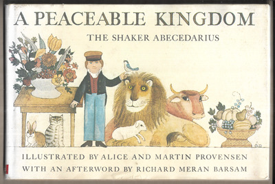 A Peaceable Kingdom - The Shaker ABECEDARIUS
