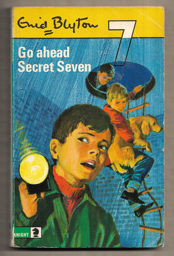 Go Ahead Secret Seven and Good Work Secret Seven