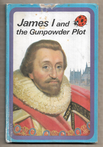 James 1 and the Gunpowder Plot