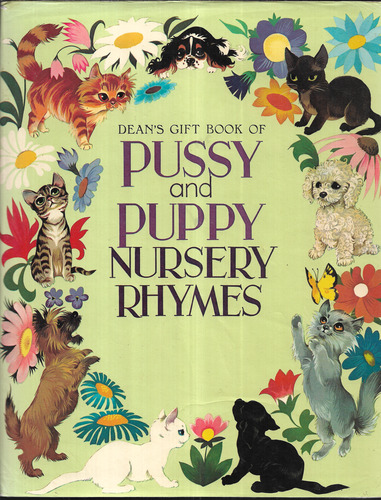 Dean's Gift Book of Pussy and Puppy Nursery Rhymes