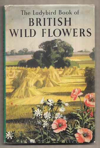 The Ladybird Book of British Wild Flowers