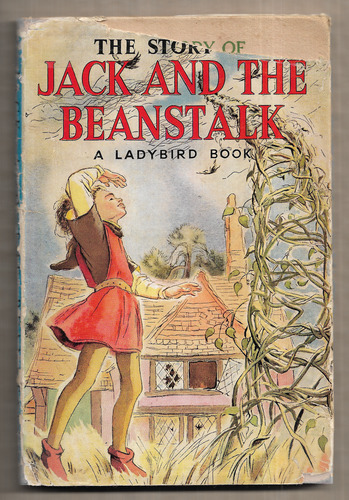 The Story of Jack and the Beanstalk