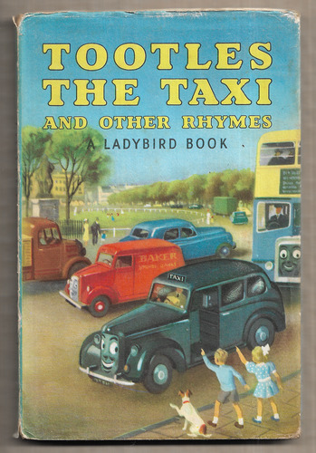 Tootles the Taxi and Other Rhymes