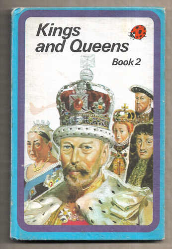 Kings and Queens Book 2