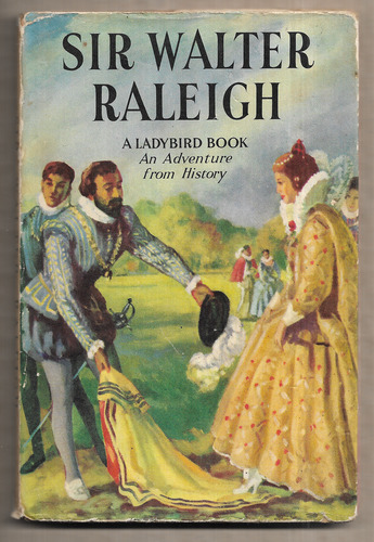 Sir Walter Raleigh