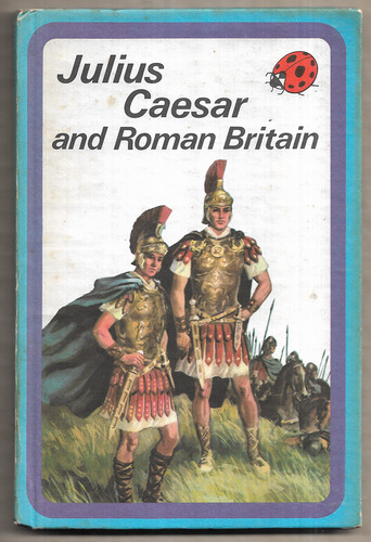 Julius Caesar and Roman Britain