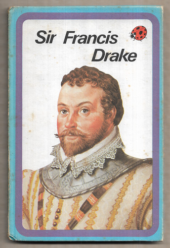 Sir Francis Drake