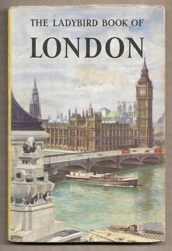 The Ladybird Book of London