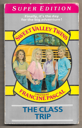 Sweet Valley Twins: The Class Trip